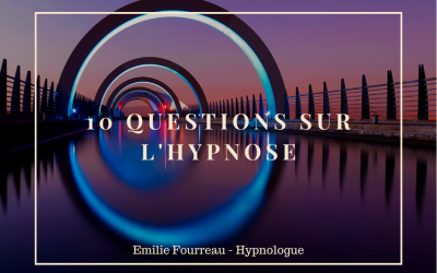 10 questions sur l’hypnose